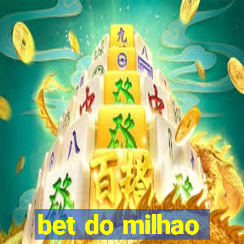 bet do milhao